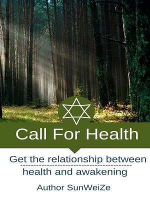 cover image of Call For Health Get the Relationship Between Health and Awakening